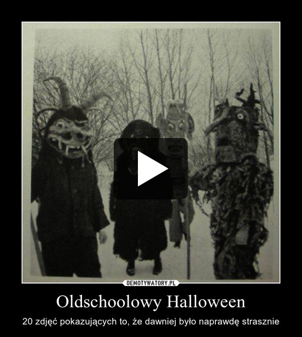 Oldschoolowy Halloween – 20 zdjęć pokazujących to, że dawniej było naprawdę strasznie 