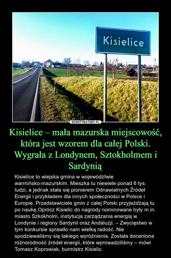 Kisielice – mała mazurska miejscowość, która jest wzorem dla całej Polski. Wygrała z Londynem, Sztokholmem i Sardynią