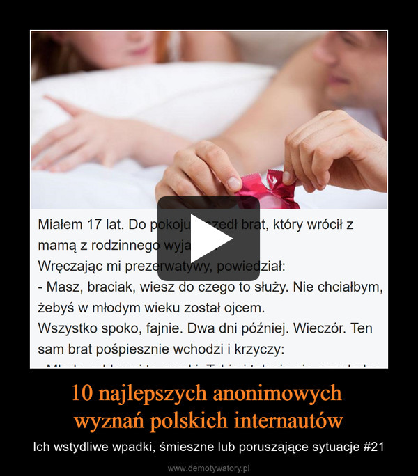 10 najlepszych anonimowych wyznań polskich internautów – Ich wstydliwe wpadki, śmieszne lub poruszające sytuacje #21 