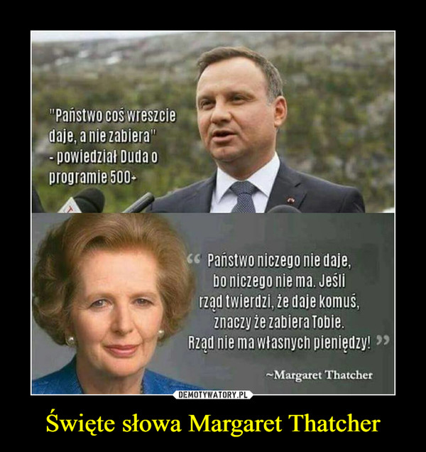 Święte słowa Margaret Thatcher