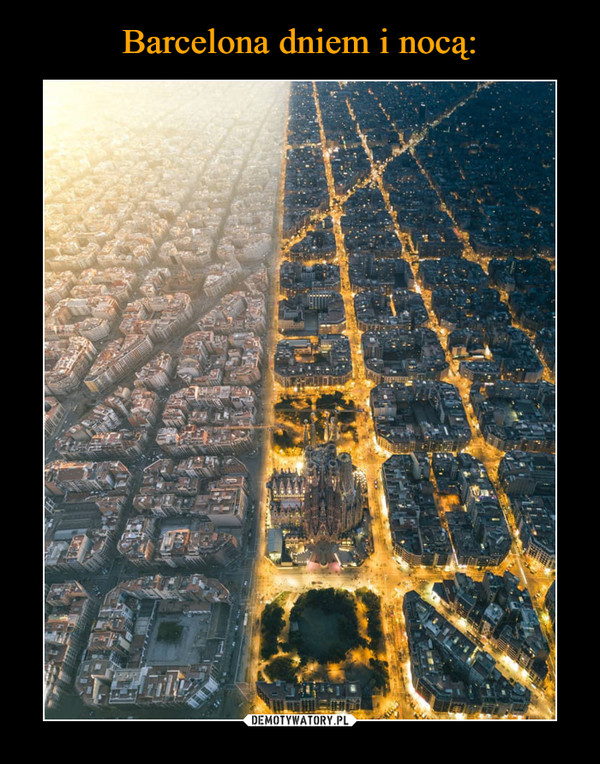 Barcelona dniem i nocą: