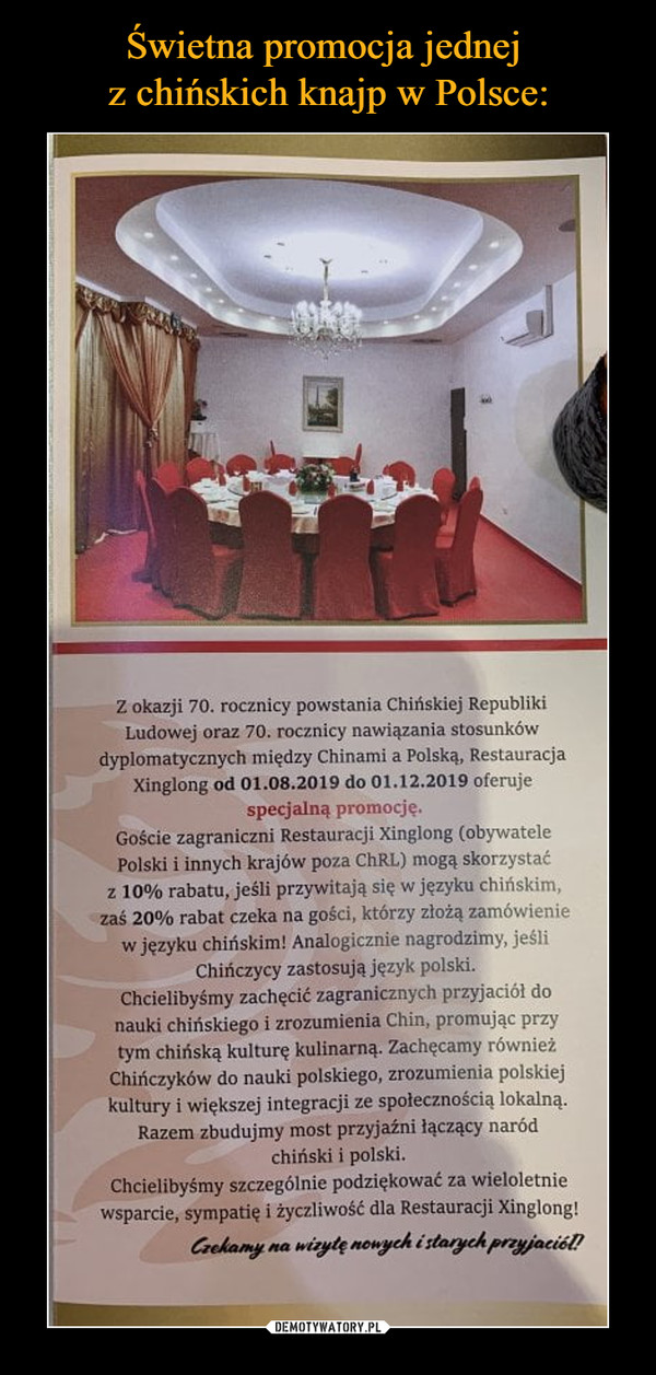 Świetna promocja jednej 
z chińskich knajp w Polsce: