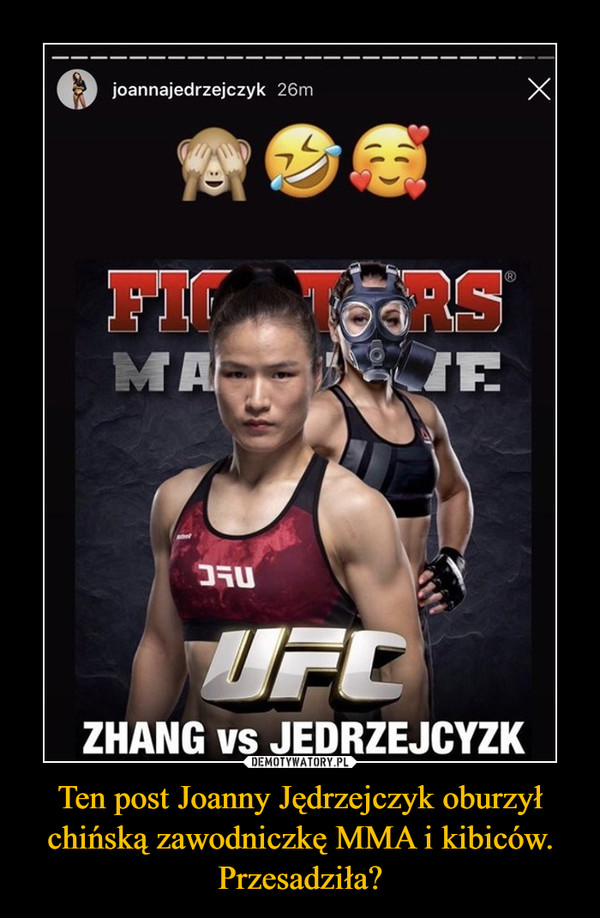 Ten post Joanny Jędrzejczyk oburzył chińską zawodniczkę MMA i kibiców. Przesadziła? –  Fighters UFC Zhang vs Jędrzejczyk