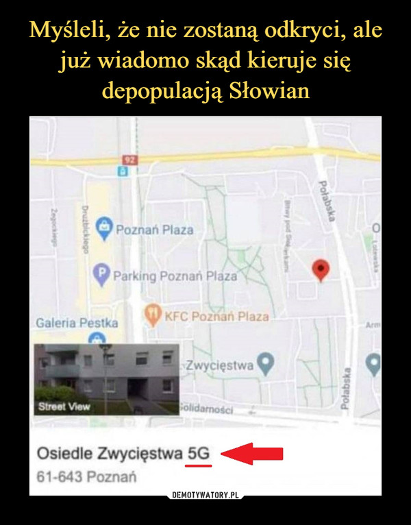 –  Osiedle Zwycięstwa 5G61-643 Poznań