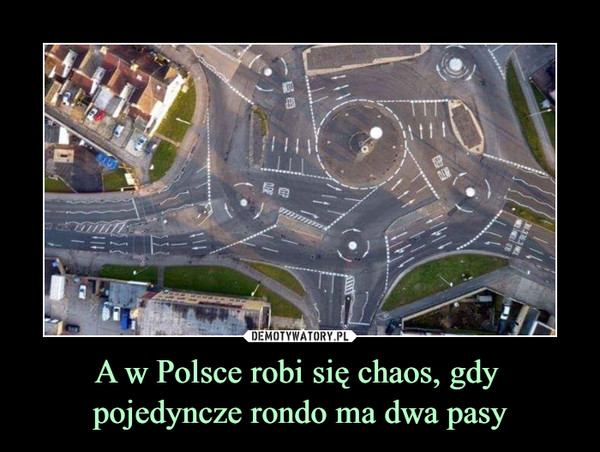 A w Polsce robi się chaos, gdy pojedyncze rondo ma dwa pasy –  