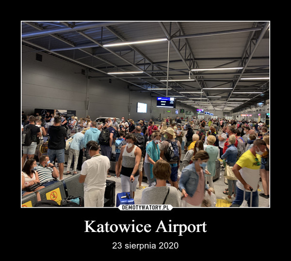 Katowice Airport – 23 sierpnia 2020 