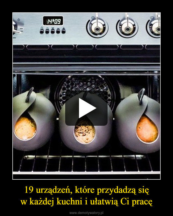19 urządzeń, które przydadzą sięw każdej kuchni i ułatwią Ci pracę –  