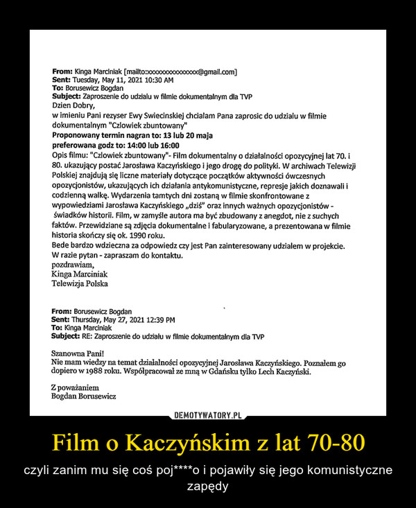 Film o Kaczyńskim z lat 70-80 – czyli zanim mu się coś poj****o i pojawiły się jego komunistyczne zapędy 