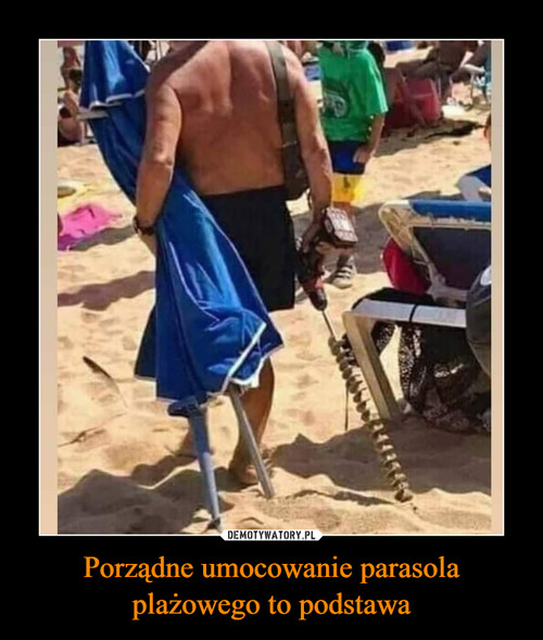 Porządne umocowanie parasola plażowego to podstawa