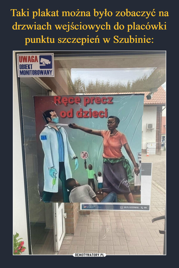 Taki plakat można było zobaczyć na drzwiach wejściowych do placówki punktu szczepień w Szubinie: