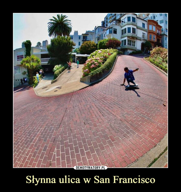 Słynna ulica w San Francisco –  