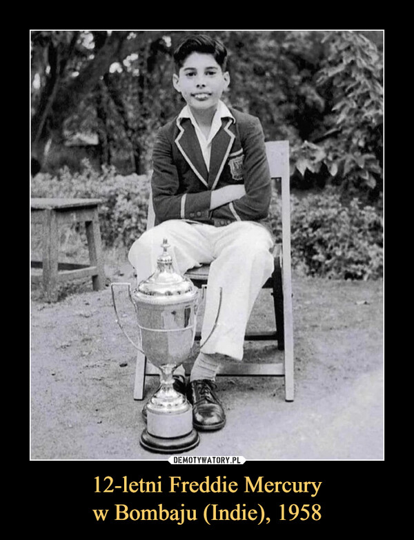 12-letni Freddie Mercuryw Bombaju (Indie), 1958 –  