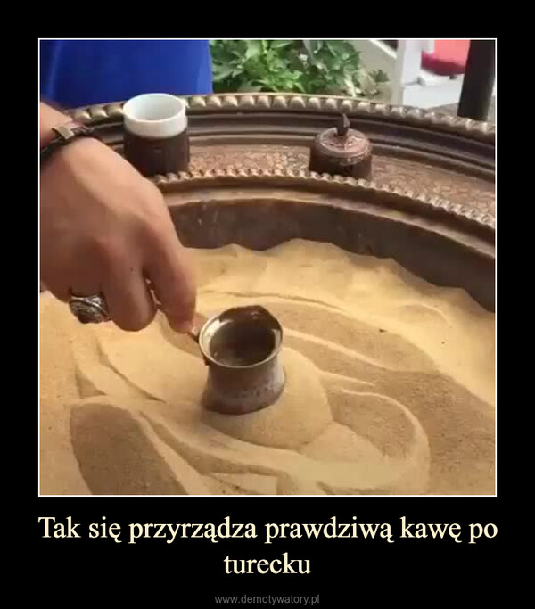 Tak się przyrządza prawdziwą kawę po turecku –  