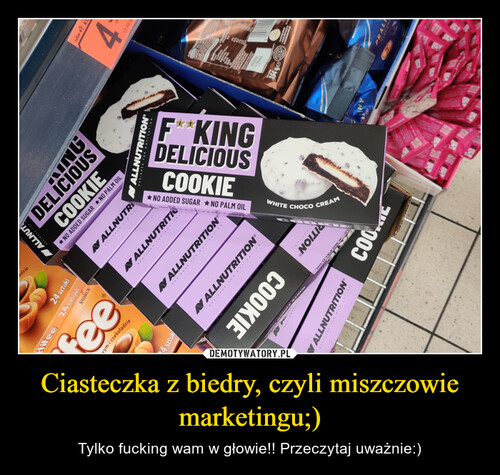 Ciasteczka z biedry, czyli miszczowie marketingu;)
