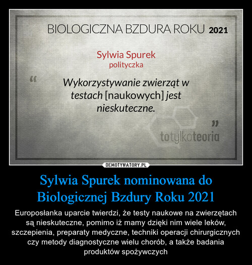 Sylwia Spurek nominowana do Biologicznej Bzdury Roku 2021