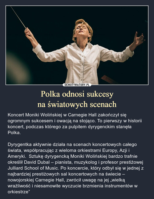 Polka odnosi sukcesy
na światowych scenach