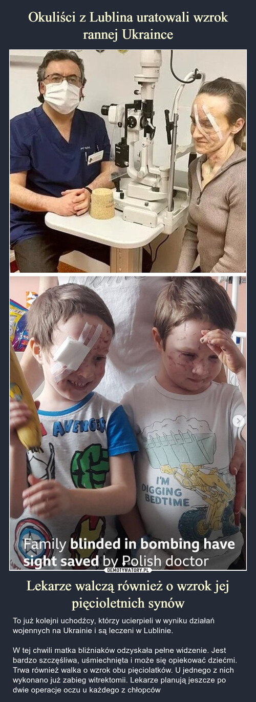 Okuliści z Lublina uratowali wzrok rannej Ukraince Lekarze walczą również o wzrok jej pięcioletnich synów