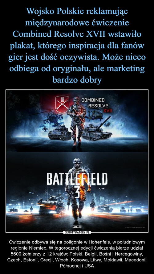Wojsko Polskie reklamując międzynarodowe ćwiczenie Combined Resolve XVII wstawiło plakat, którego inspiracja dla fanów gier jest dość oczywista. Może nieco odbiega od oryginału, ale marketing bardzo dobry