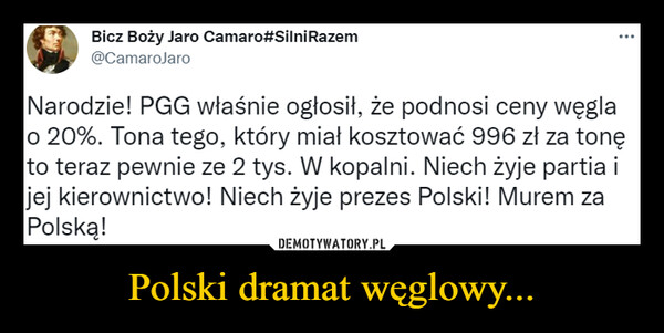 Polski dramat węglowy... –  