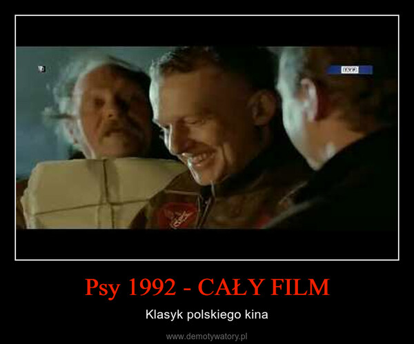 Psy 1992 - CAŁY FILM – Klasyk polskiego kina 