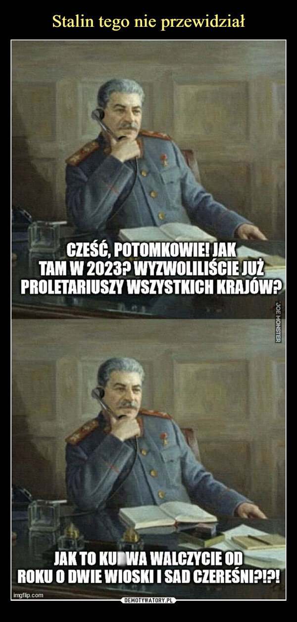 Stalin tego nie przewidział