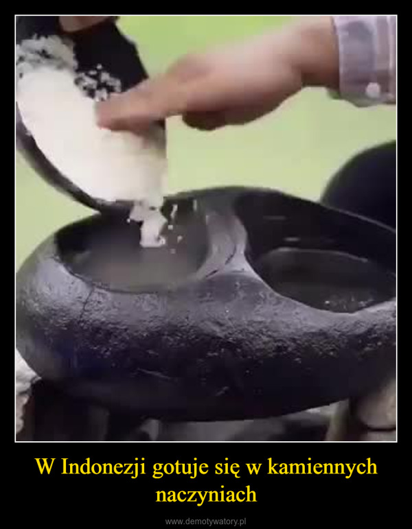 W Indonezji gotuje się w kamiennych naczyniach –  