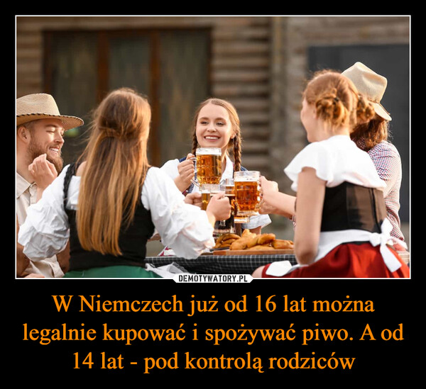 W Niemczech już od 16 lat można legalnie kupować i spożywać piwo. A od 14 lat - pod kontrolą rodziców