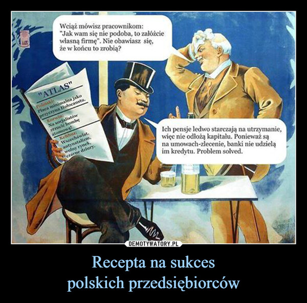 Recepta na sukces
polskich przedsiębiorców
