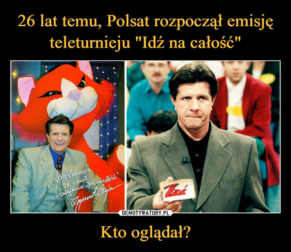 26 lat temu, Polsat rozpoczął emisję teleturnieju "Idź na całość" Kto oglądał?