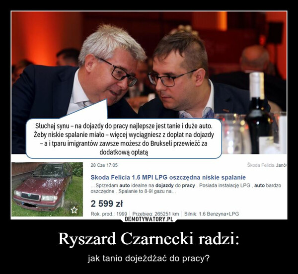 Ryszard Czarnecki radzi: