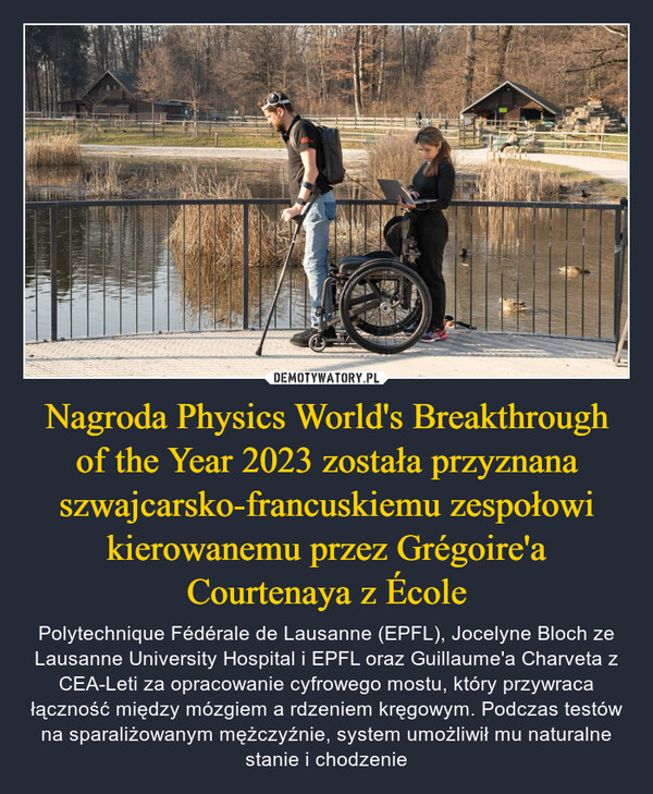 Nagroda Physics World's Breakthrough of the Year 2023 została przyznana szwajcarsko-francuskiemu zespołowi kierowanemu przez Grégoire'a Courtenaya z École